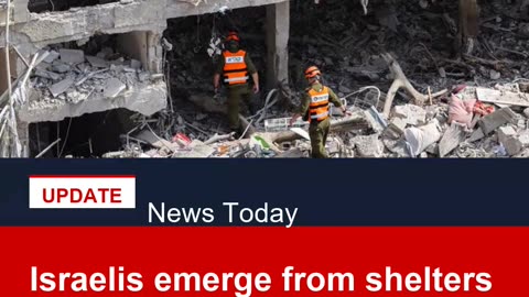 Israelis emerge from shelters to devastation after Iran attacks
