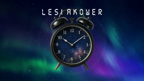 ⏰Celestial [ALARM CLOCK 60s+] | Lesiakower⏰
