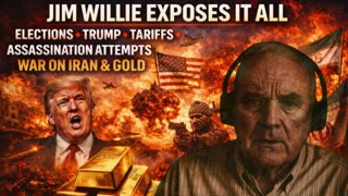 P4 🚨 Jim Willie 🚨 Trump, Tariffs, Assassination Attempts & GOLD