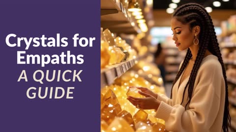 Crystals for Empaths: A Quick Guide | Blog Post Reading