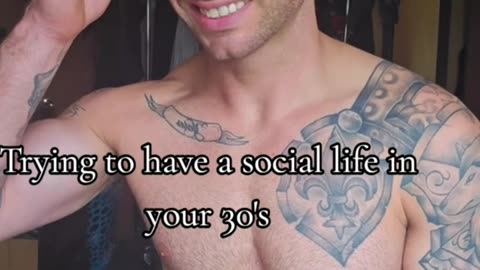 Trying to have a social life in your 30's