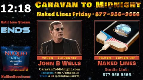 Naked Lines Friday - John B Wells LIVE
