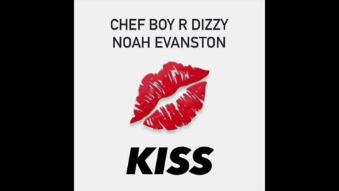 Chef Boy R Dizzy Noah Evanston d(O_o)b Kiss