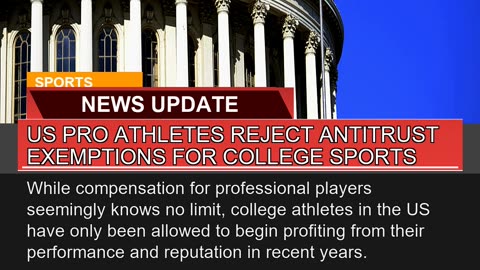 US Pro Athletes Reject Antitrust Exemptions for Co