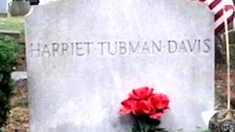 FAMOUS GRAVES - VOL. 425: HARRIET TUBMAN