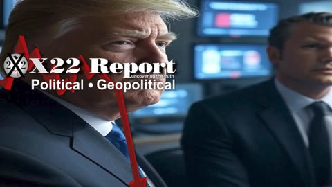 X22 Report: [DS] Panics, Power Lost, Strings Cut, War Is Going Public.......