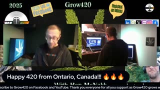 Grow420 Episode 67 May 20th, 2025