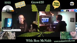 Grow420 Episode 67 May 20th, 2025