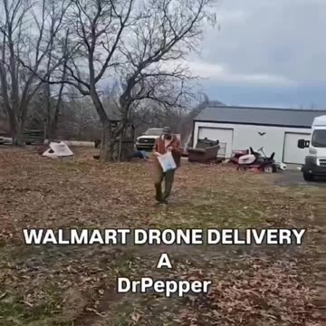 WALMART GOES DRONE DELIVERY