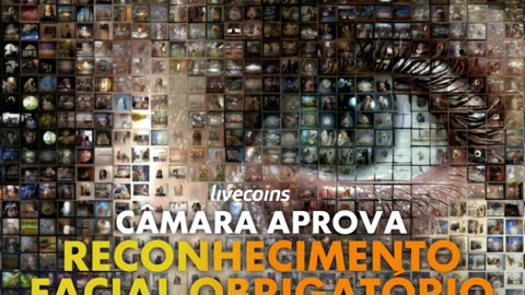 o reconhecimento facial obrigatório e o canal