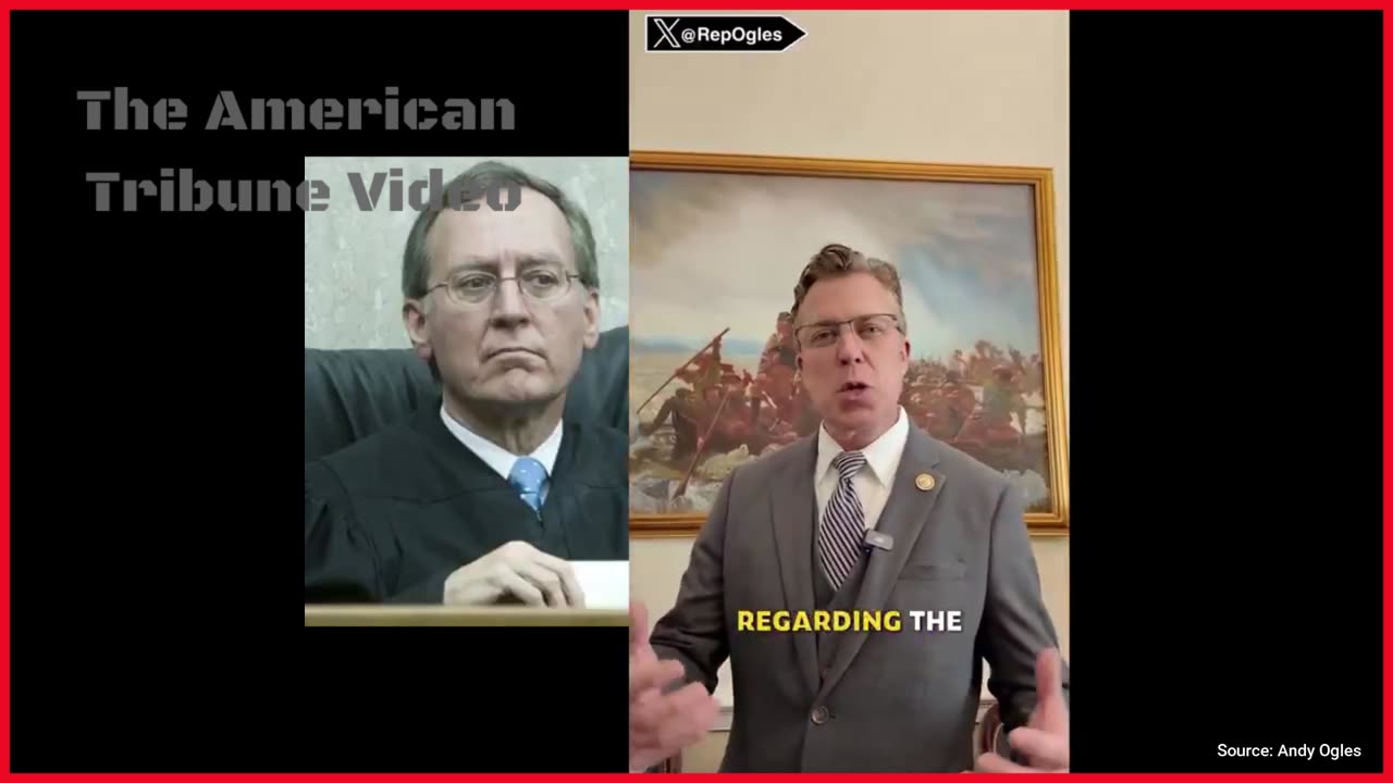 Congressman Calls Out, Launches Impeachment Effort Against Rogue Judge