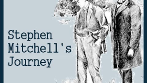 Stephen Mitchell's Journey