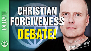 Christian Forgiveness: The Debate!
