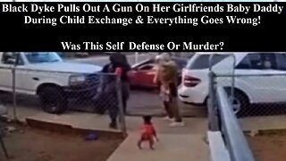 Man Goes To Pick Up His Child Front His Baby Mom & Ends Up Killing Her New Girlfriend! Was This Self Defense?