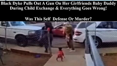 Man Goes To Pick Up His Child Front His Baby Mom & Ends Up Killing Her New Girlfriend! Was This Self Defense?