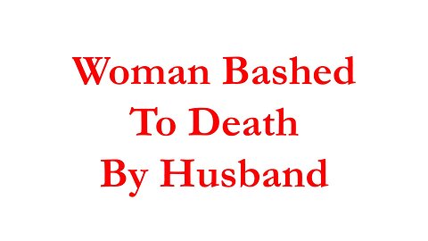 MG25013-Another-Woman-Bashed-To-Death-By-Her-Husband