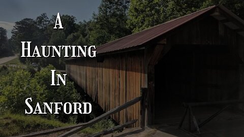 A Haunting In Sanford, NC