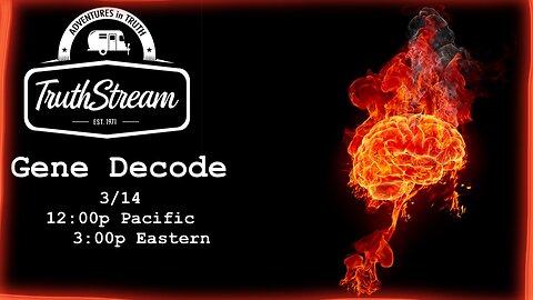 Gene Decode joins us 3/14 Noon pacific 3pm ET, Deep Underground Military Bases and much more!! (Syrona video above til showtime, links below) #390