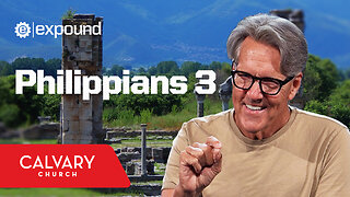 Philippians 3 - Skip Heitzig