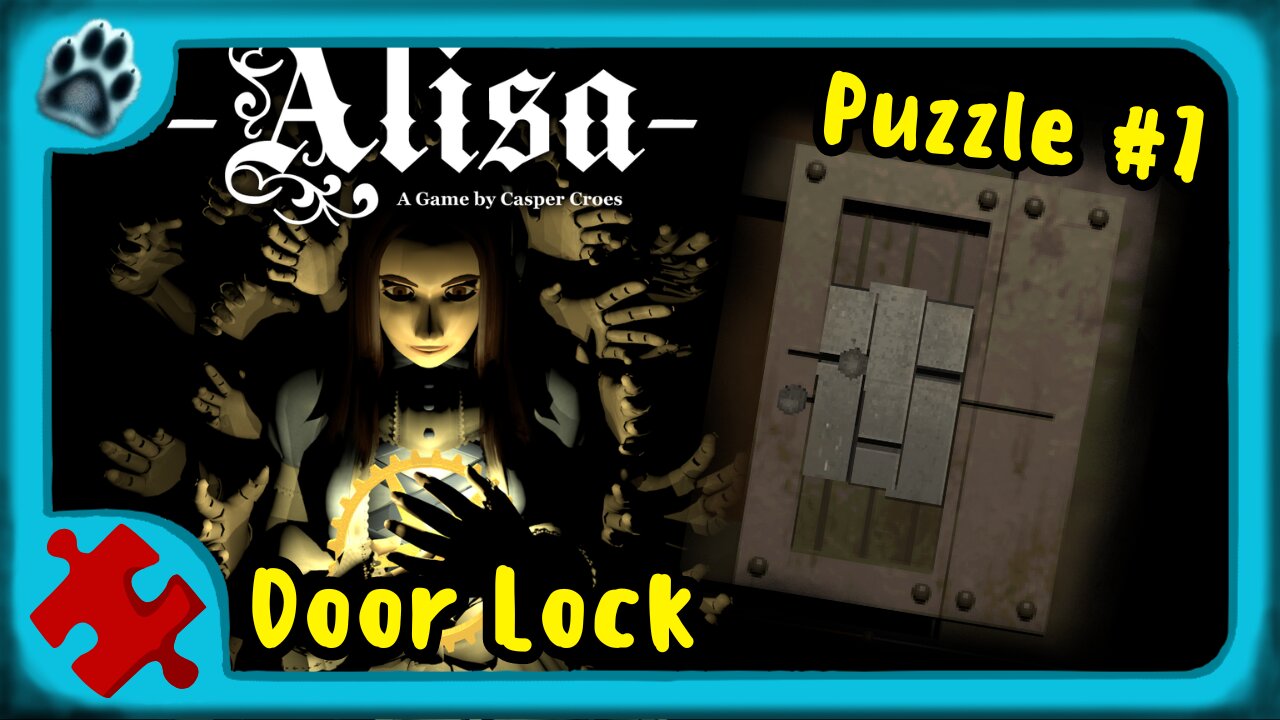 Alisa Puzzle #7 | Door Lock