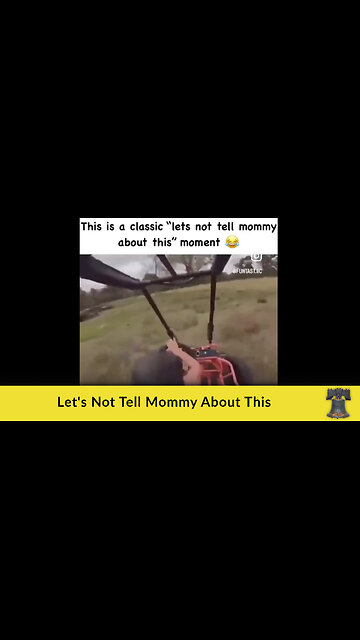 Let's Not Tell Mommy About This