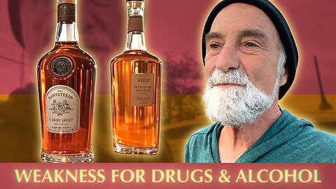 Weakness For Drugs & Alcohol