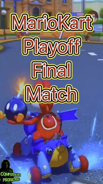 Mario Kart PLAYOFFS Final Match