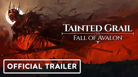 Tainted Grail - Fall of Avalon - Official Gameplay Trailer