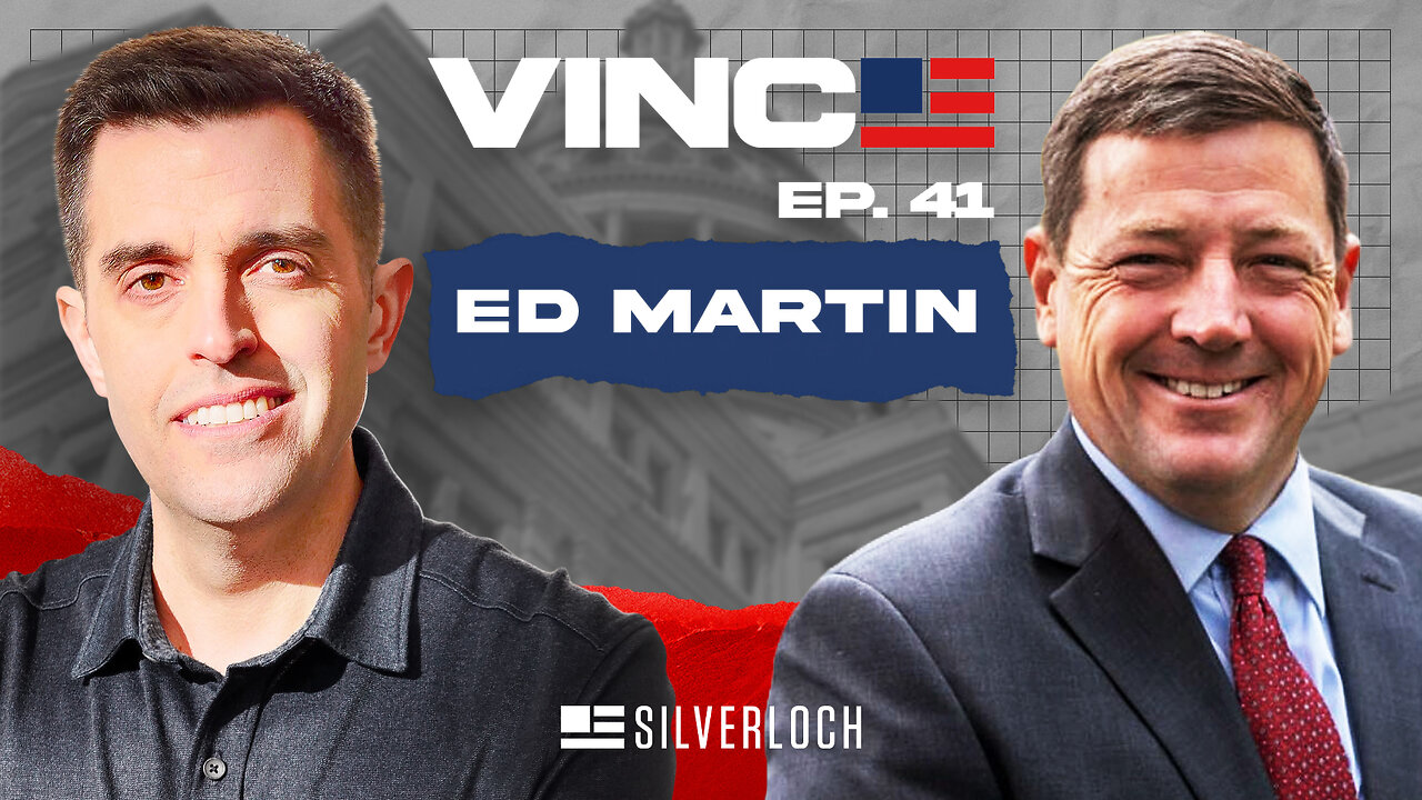 REVEALED: Ed Martin To Pursue The J6 Pipe Bomber And More | Episode 41 - 05/12/25