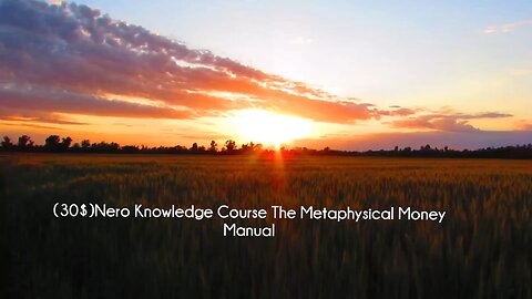 (30$)Nero Knowledge Course The Metaphysical Money Manual(CoursesLibrary.com)