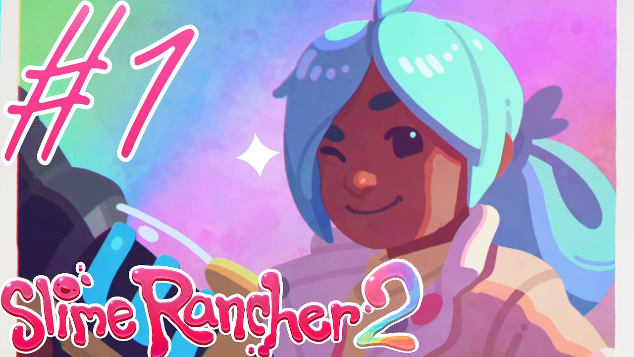 Back to Wrangling Slimes | Slime Rancher 2 #1
