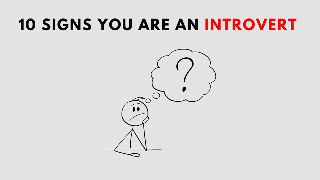 10 Signs You Are An Introvert