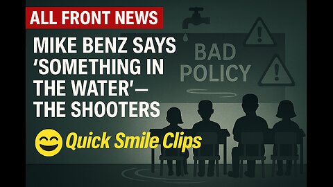 Mike Benz: Something in the water... Shellenberger on it too - quick smile clips