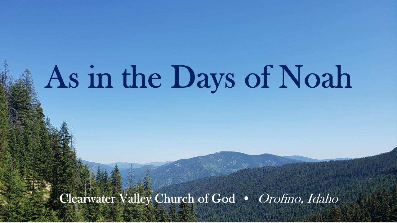As is the days of Noah