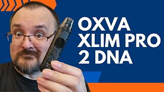 OXVA XLIM Pro 2 DNA Review: Is This Pod System Worth It?