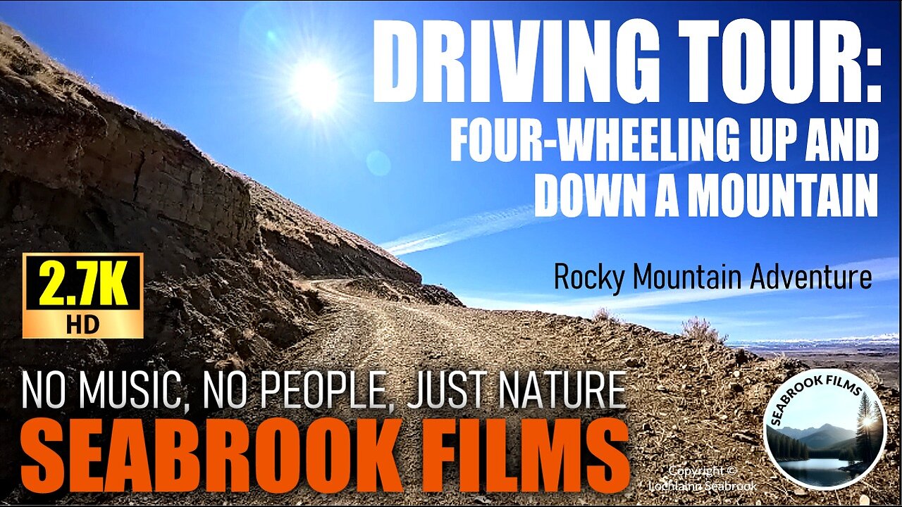 Driving Tour: Four-Wheeling Up and Down a Mountain