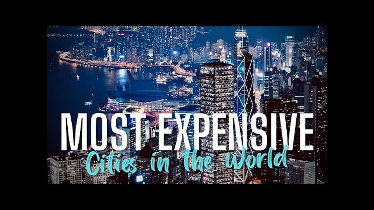Top 10 Most Expensive Cities In The World