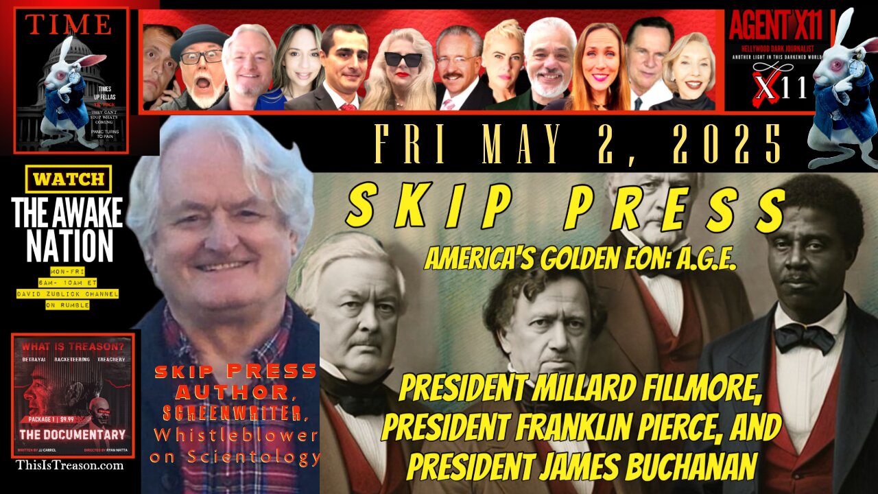 AGENT X11: EP 203: SKIP PRESS: AMERICA'S GOLDEN EON: A.G.E.