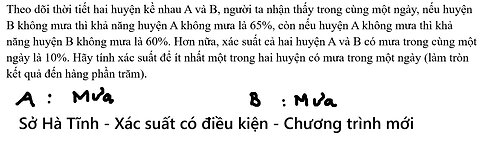 Sở Hà Tĩnh: Theo dõi thời tiết hai huyện kề nhau A và B, người ta nhận thấy trong cùng một ngày