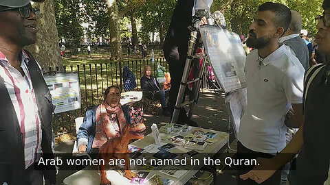 Allah Does Not Like Women In The Quran - Muslims Trying To Help Out Allah At Speakers Corner