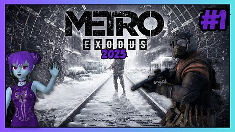 Metro Exodus - Day 1