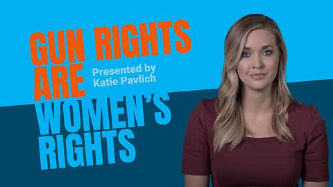 Gun Rights Are Women's Rights | 5-Minute Videos | PragerU