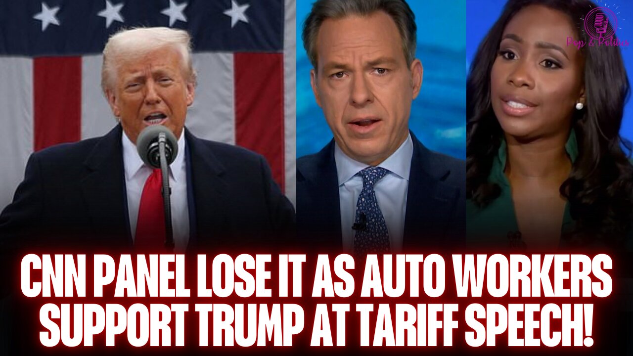 CNN Pundits Explode Over Auto Workers Backing Trump's Tariff Speech!