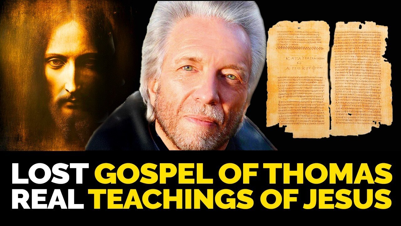 The Lost Gospel of Thomas That Changes EVERYTHING! Gregg Braden