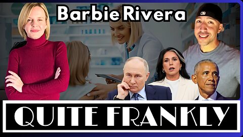 "Pharma in Schools & Russia OP Revived!" ft Barbie Rivera 7/23/25