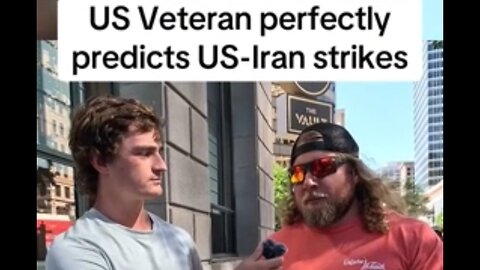 Veteran Accurately Predicts Military Strikes Against Iran Days Before it Happened