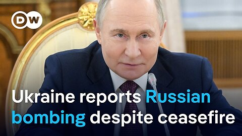 Reports: Putin-announced ceasefire broken | DW News