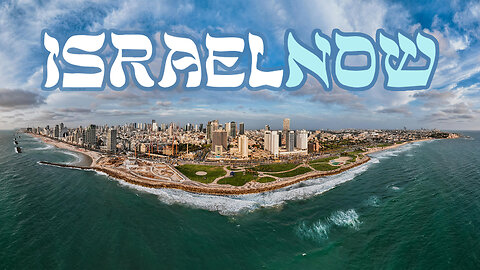 IsraelNow Live Stream