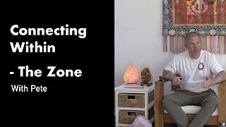 Connecting Within - The Zone