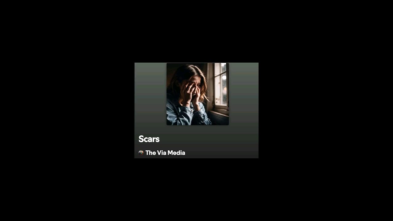 "Scars" by: The Via Media
